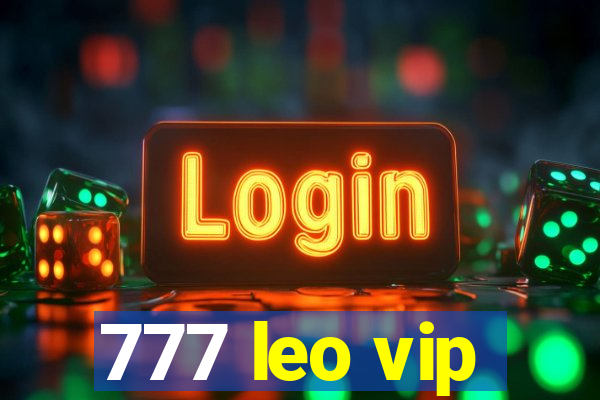 777 leo vip